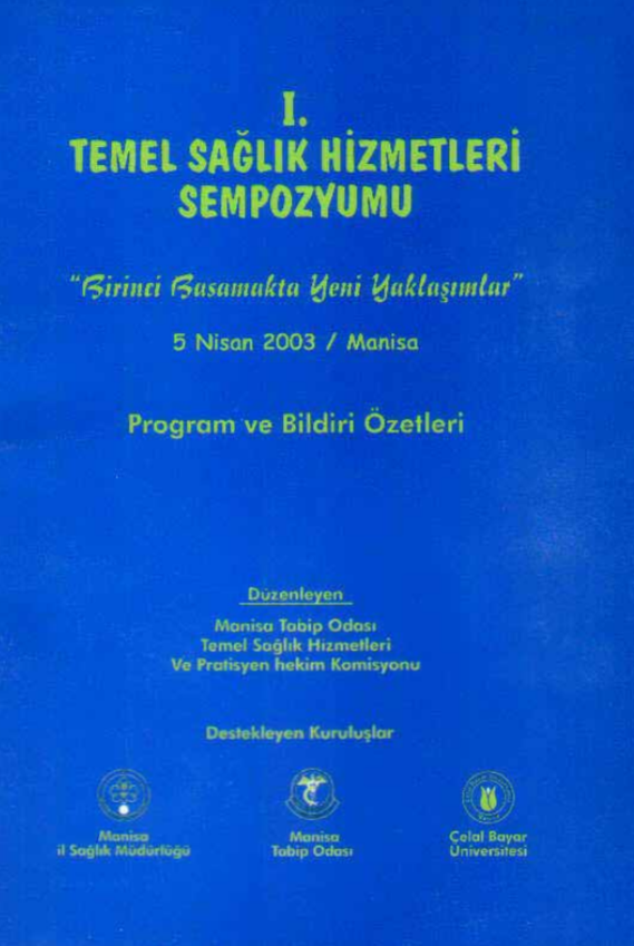 1. Temel Sağlık Hizmetleri Sempozyumu, 5 Nisan 2003, Manisa