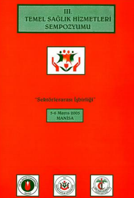 III. Temel Sağlık Hizmetleri Sempozyumu 5-6 Mayıs 2005, Manisa