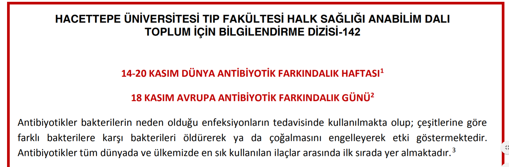 18 Kasım Avrupa Antibiyotik Farkındalık Günü ve 14-20 Kasım Dünya Anyibiyotik Farkındalık Haftası