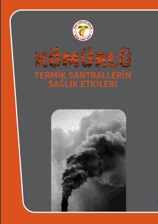  Kömürlü Termik Santrallerin Sağlık Etkileri