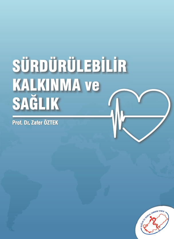 Sürdürülebilir Kalkınma ve Sağlık