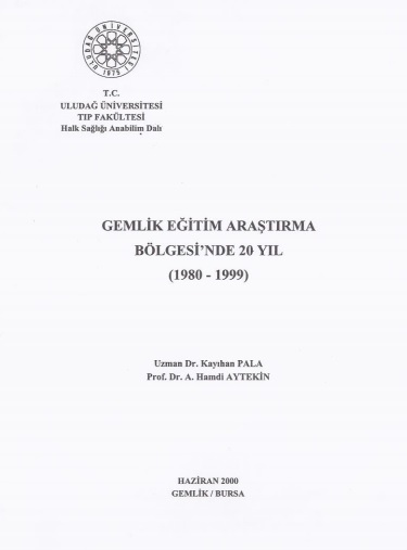 Gemlik Sağlık Bölgesinin 1980-1999 Yılı Çalışma Raporu