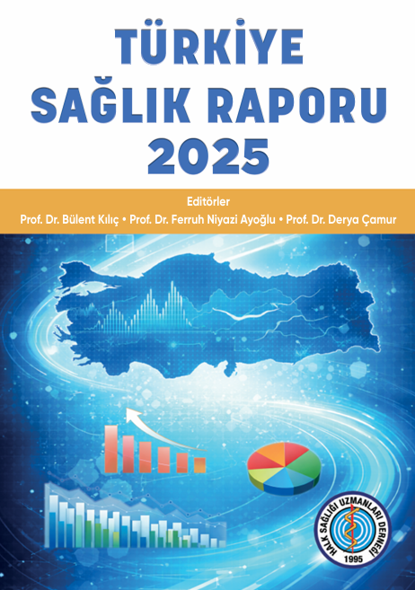 TÜRKİYE SAĞLIK RAPORU 2025