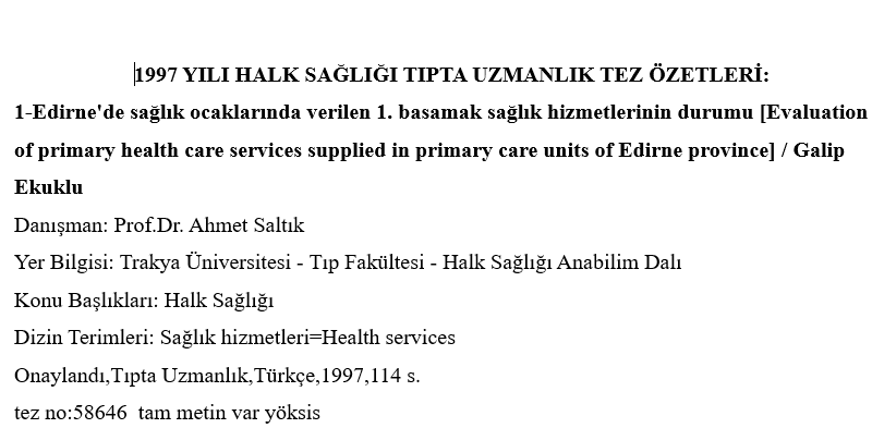 1997 Yılı Tıpta Uzmanlık Tez Özetleri