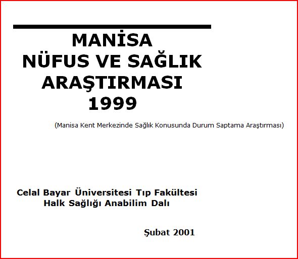 Manisa Nüfus ve Sağlık Araştırması 1999