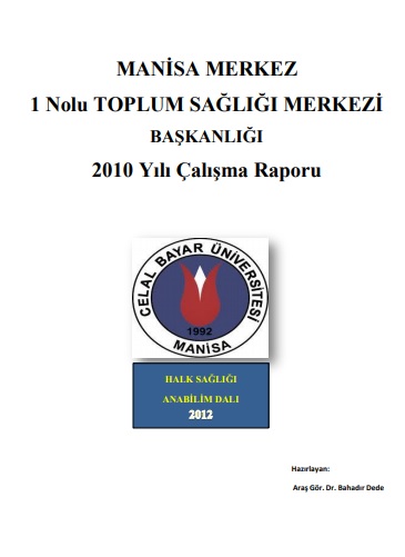 Manisa Merkez İlçe 1 Nolu Tsm 2010 Faaliyet Raporu