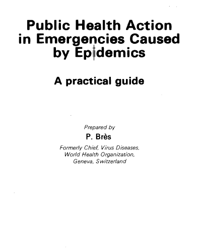 Public Health Action in Emergencies Caused by Epidemics