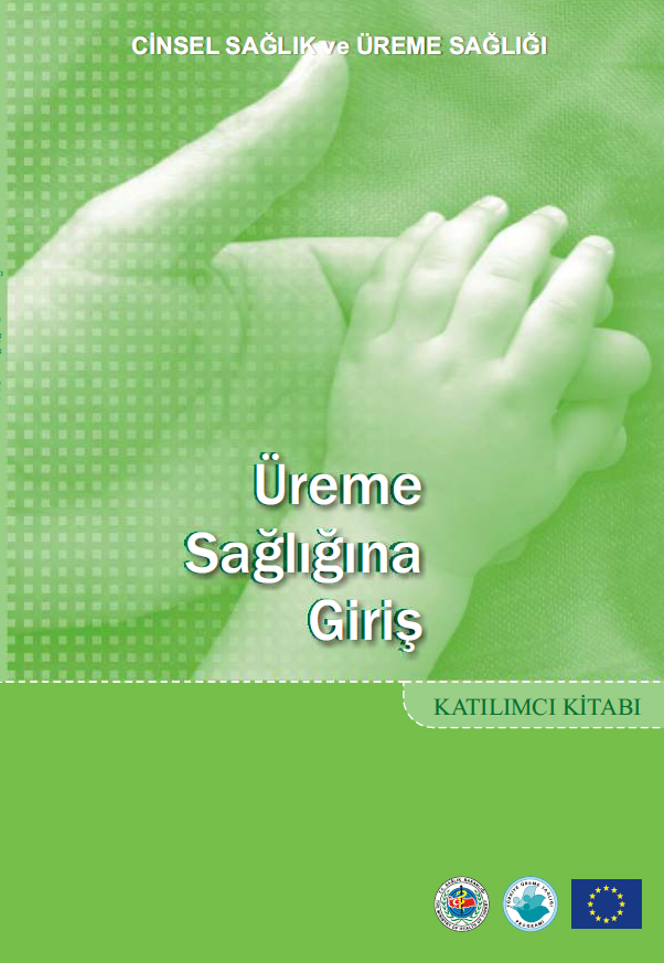 Üreme Sağlığına Giriş Katılımcı Kitabı