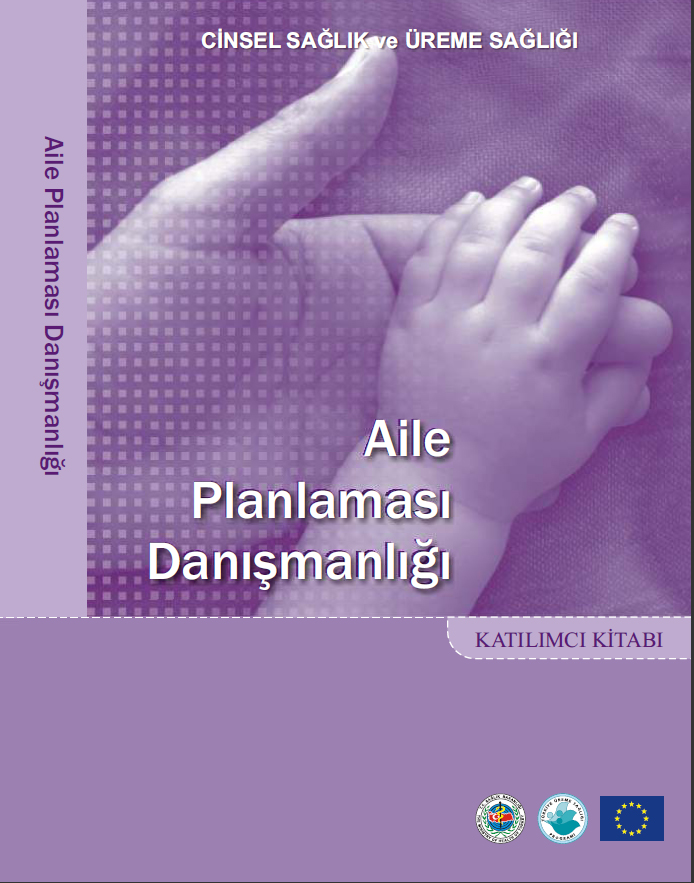 Aile Planlaması Danışmanlığı Katılımcı Kitabı