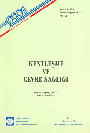 Kentleşme ve Çevre Sağlığı