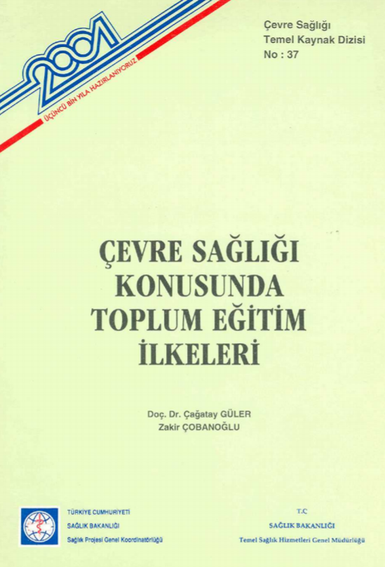Çevre Sağlığı Konusunda Toplum Eğitimi İlkeleri