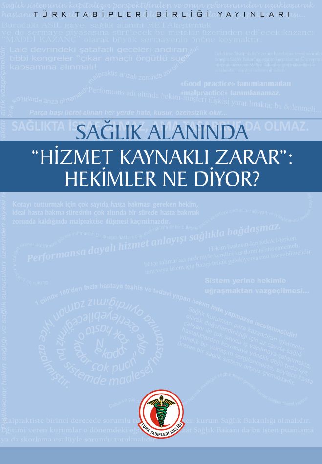 Sağlık Alanında "œHizmet Kaynaklı Zarar": Hekimler Ne Diyor?