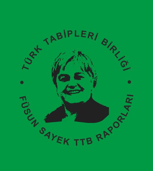 Füsün Sayek:TTB Raporları Hasta Güvenliği:Türkiye ve Dünya