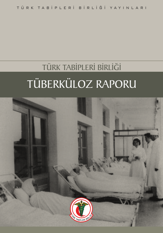 Türk Tabipleri Birliği Tüberküloz Raporu