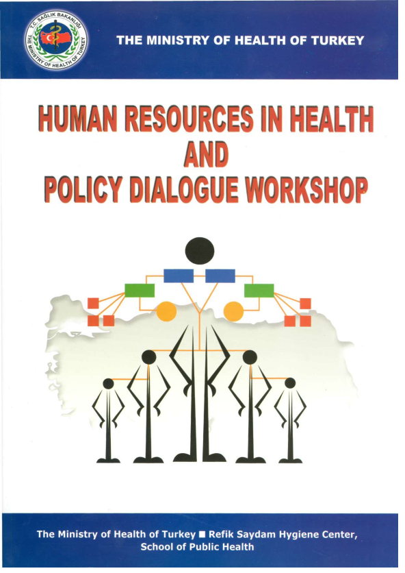 Human Resources In Health And Policy Dialogue Workshop