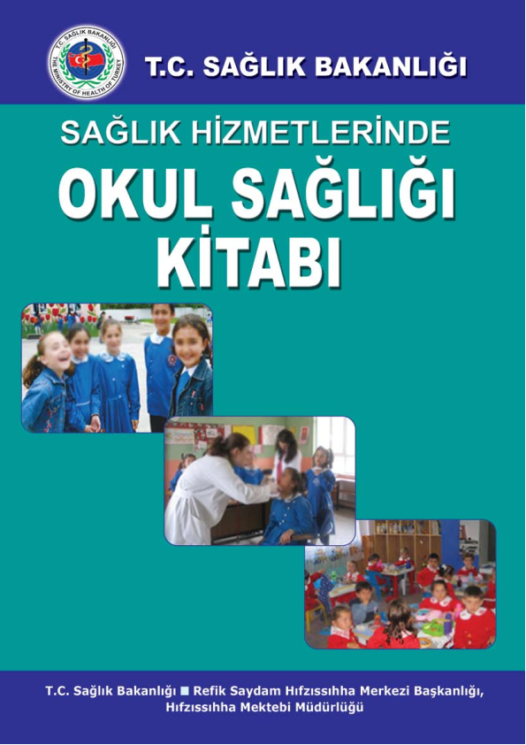 Sağlık Hizmetlerinde Okul Sağlığı Kitabı