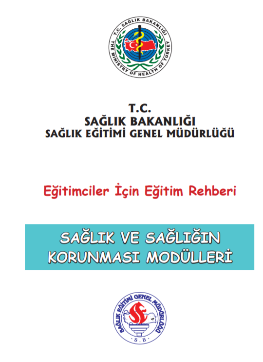 Eğitimciler İçin Eğitim Rehberi:Sağlık ve Sağlığın Korunması Modülü
