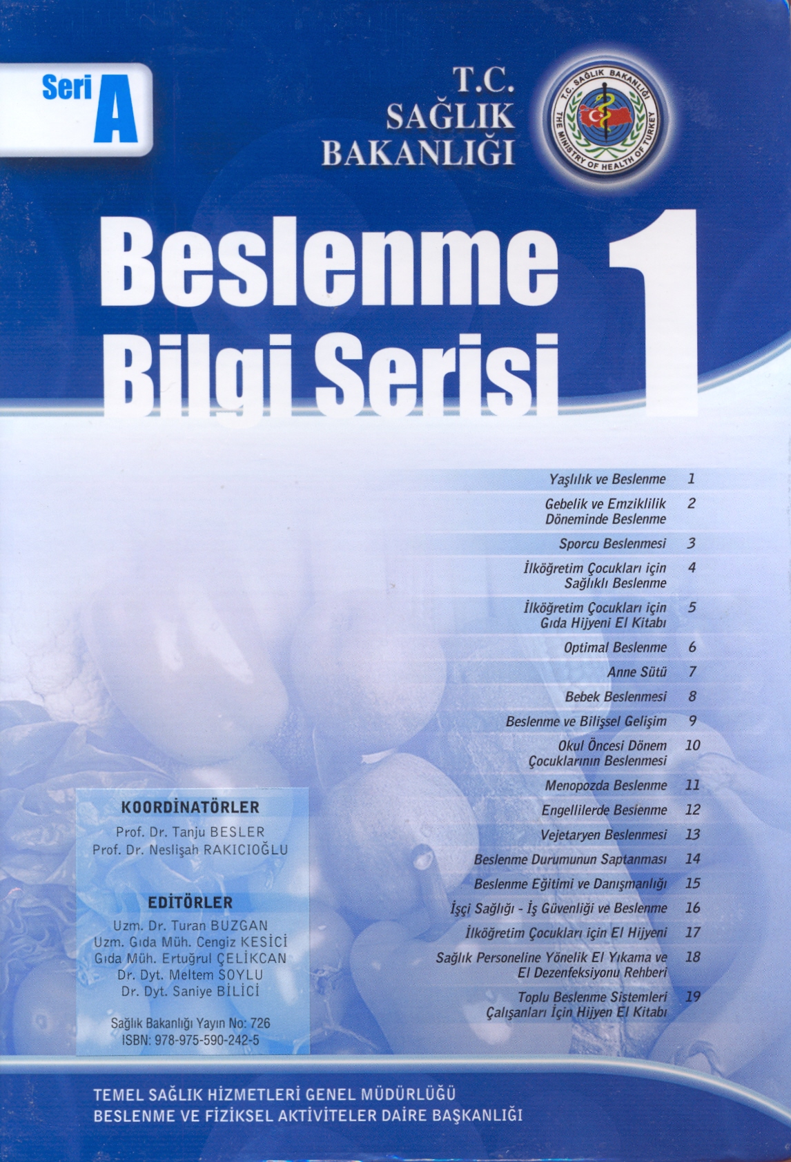 İlköğretim Çocukları İçin Sağlıklı Beslenme