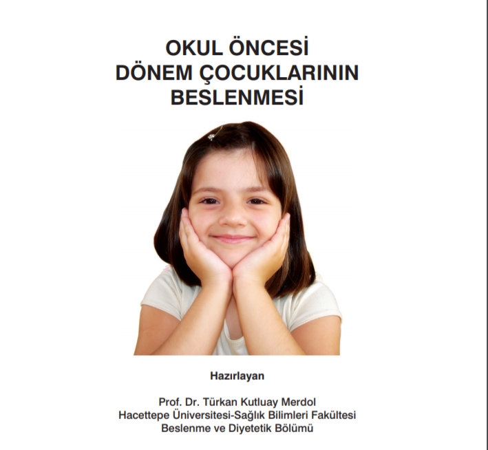 Okul Öncesi Dönem Çocuklarının Beslenmesi