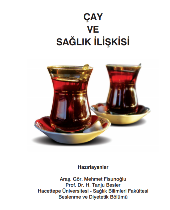 Çay ve Sağlık İlişkisi