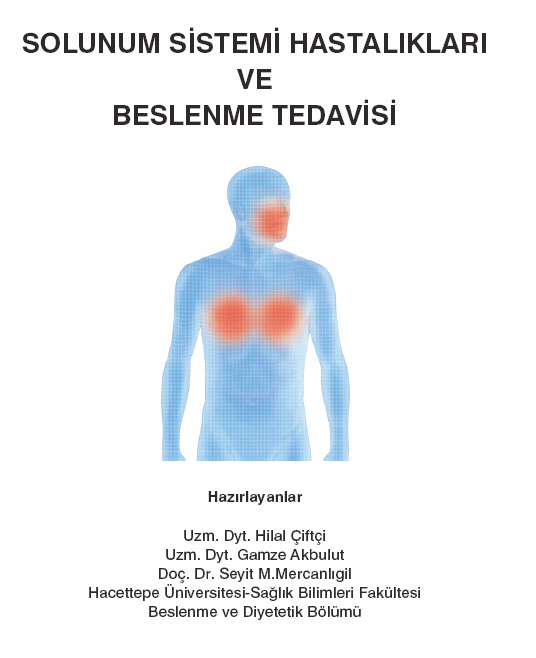 Solunum Sistemi Hastalıkları ve Beslenme Tedavisi