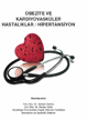 Obezite ve Kardiyovasküler Hastalıklar/Hipertansiyon