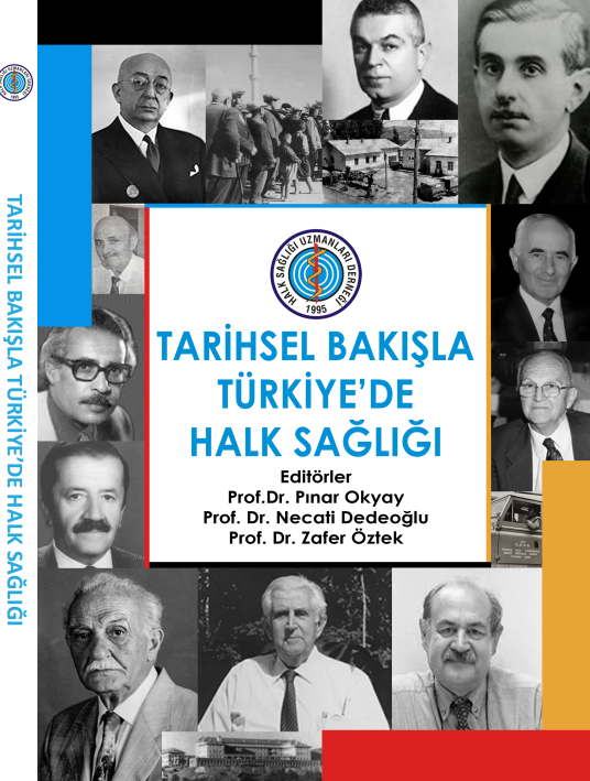 Tarihsel Bakışla Türkiye'de Halk Sağlığı