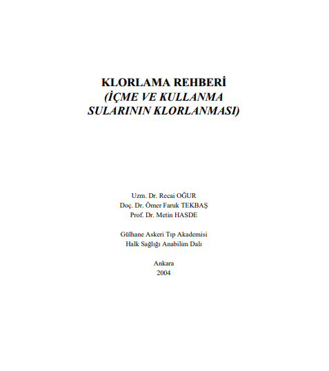 KLORLAMA REHBERİ (İÇME VE KULLANMA SULARININ KLORLANMASI)