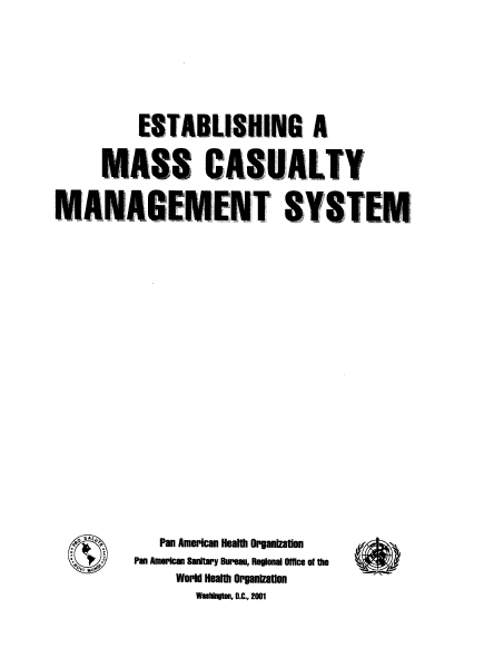 Establishing A Mass Casualty Management Systems
