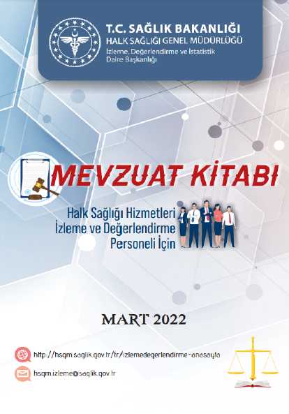 Halk Sağlığı Hizmetleri İzleme ve Değerlendirme Personeli İçin Mevzuat Kitabı