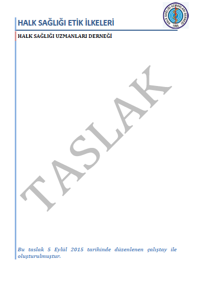 HALK SAĞLIĞI ETİK İLKELERİ