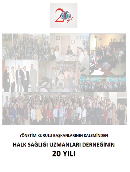 HALK SAĞLIĞI UZMANLARI DERNEĞİNİN 20 YILI