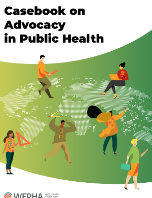 Casebook on Advocacy in Public Health