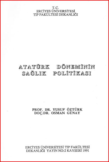 Atatürk Döneminin Sağlık Politikaları