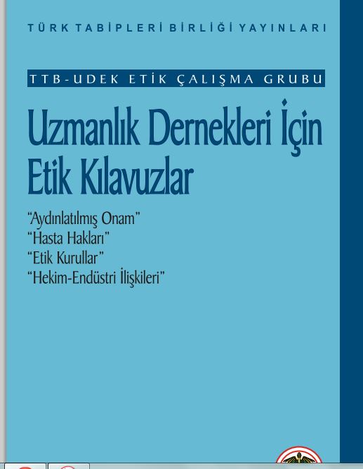 Uzmanlık Dernekleri İçin Etik Klavuzlar