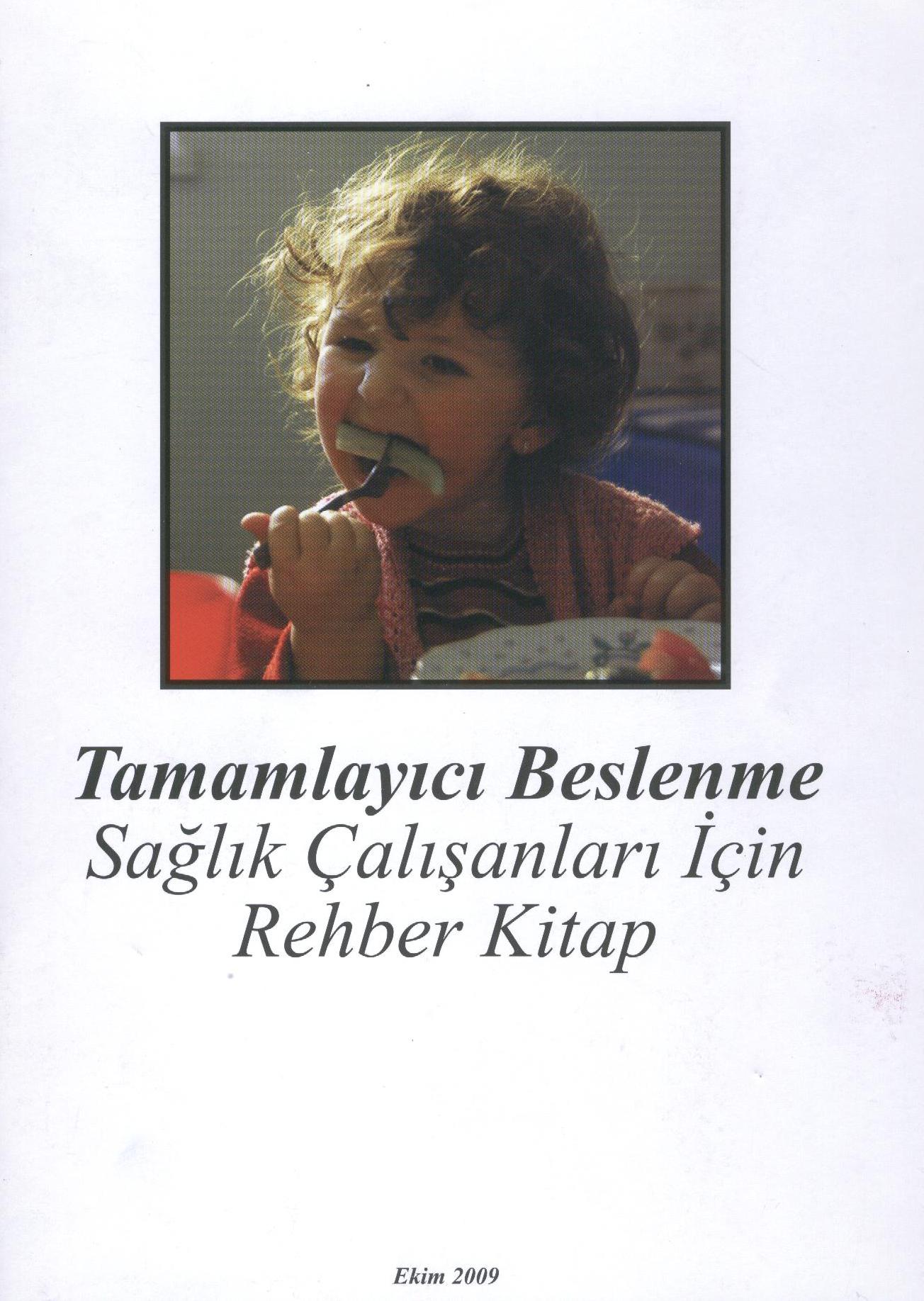Tamamlayıcı Beslenme: Sağlık Çalışanları İçin Rehber Kitap