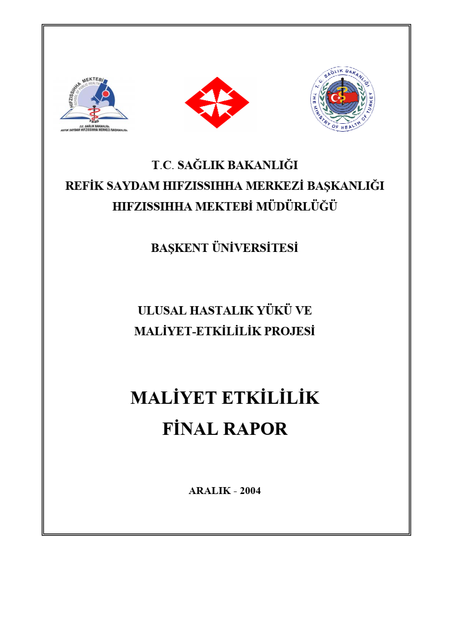 Ulusal Hastalık Yükü ve Maliyet-Etkililik Projesi