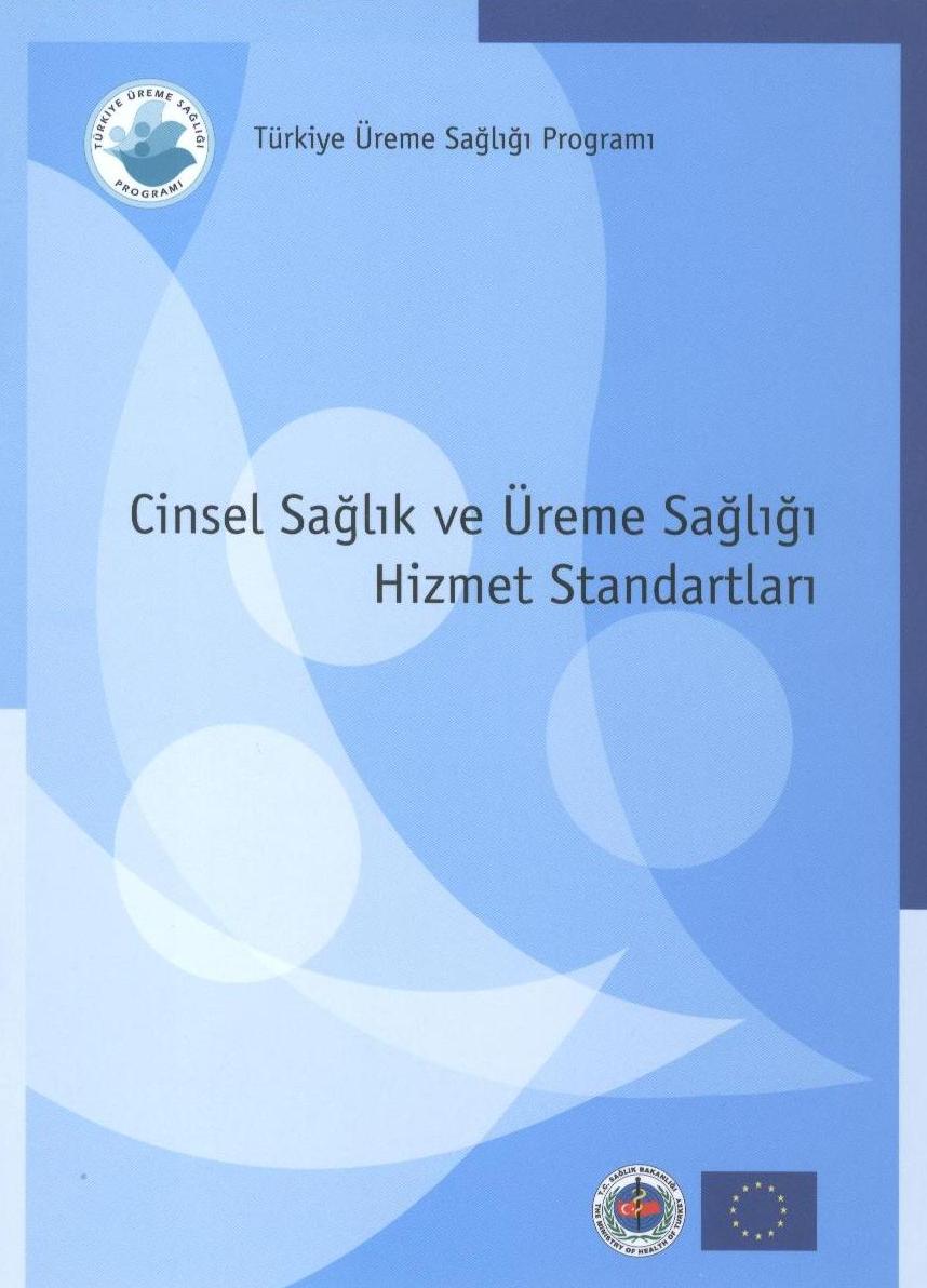 Cinsel Sağlık ve Üreme Sağlığı Hizmet Standartları