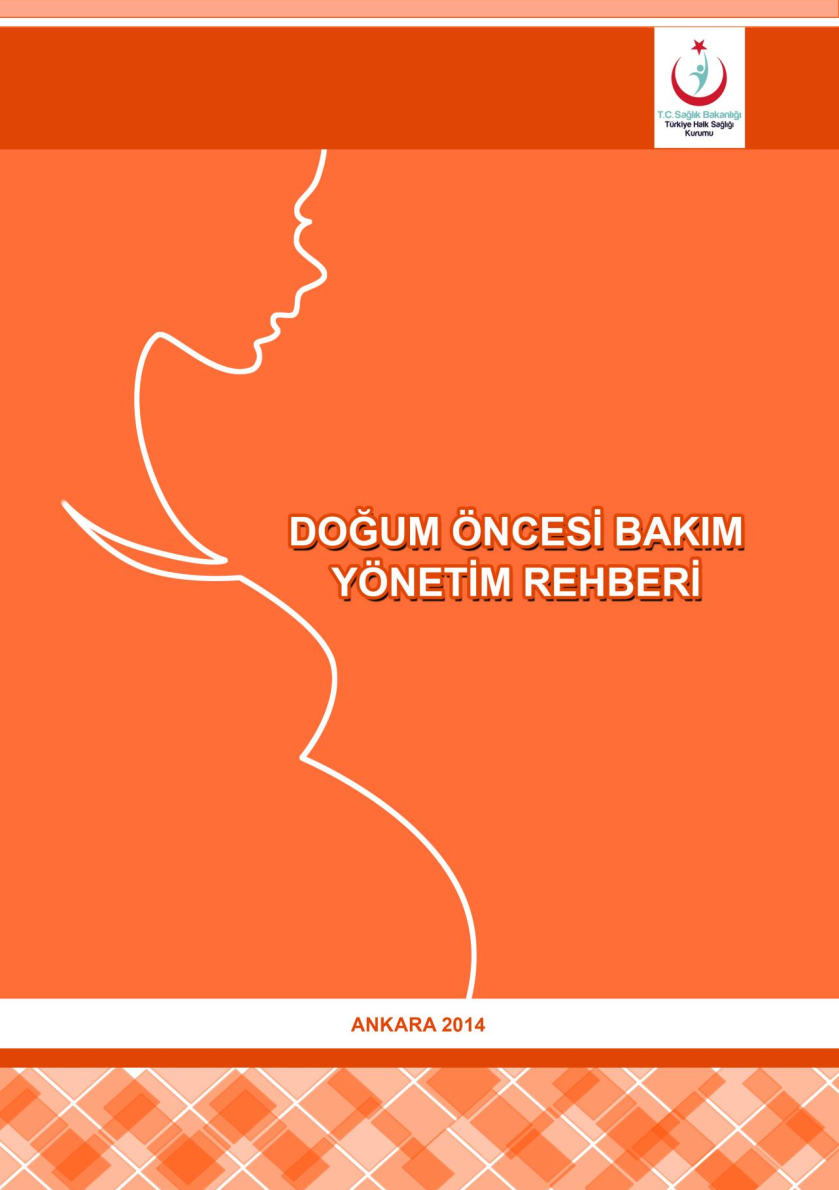 Doğum Öncesi Bakım Yönetim Rehberi